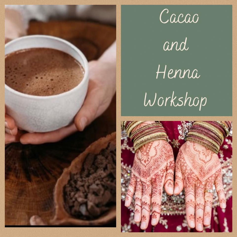 Cacao & Henna workshop