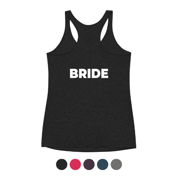 Bride Racerback Tank