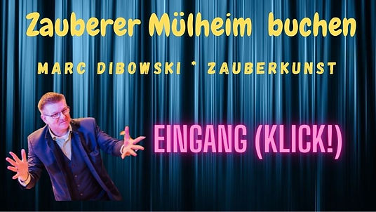 Zauberer buchen Mülheim Ruhr