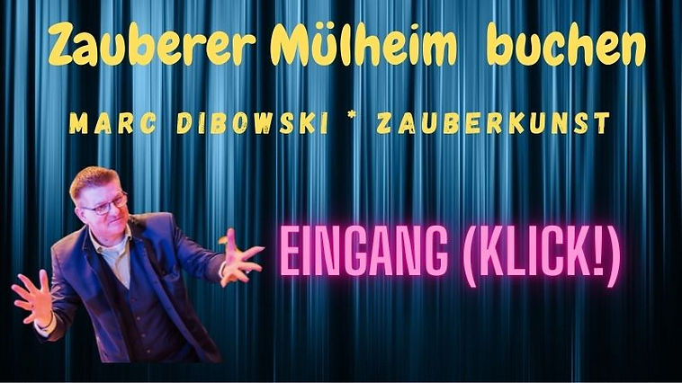 Zauberer buchen Mülheim Ruhr