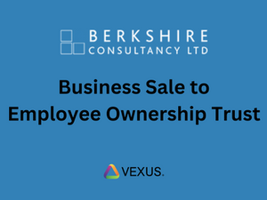 VEXUS Announce the Sale of Berkshire Consultancy to an Employee Ownership Trust (EOT)