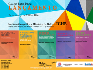 IGHB sedia lançamento da Coleção Bahia Plural dia 27/03