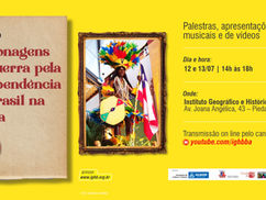 Seminário sobre os personagens da guerra pela Independência do Brasil na Bahia será 12 e 13 de julho
