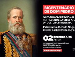 Bicentenário de Dom Pedro II será celebrado no IGHB dia 2 de dezembro 