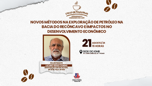 Palestra vai discutir Novos métodos na exploração de petróleo na Bacia do Recôncavo e impactos no desenvolvimento econômico