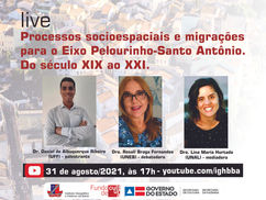 Live desta terça (31) de agosto debate migrações para o eixo Pelourinho/Santo Antônio