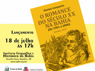 "O Romance do século XX na Bahia", de autoria da escritora Dorine Cerqueira é pauta de lan