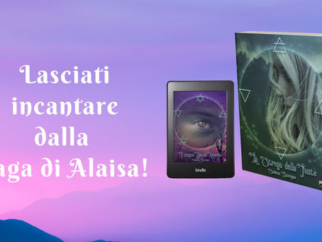 Nasce il blog della Saga di Alaisa!