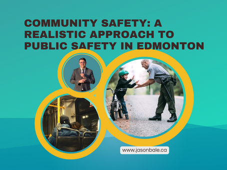 Community Safety: A Realistic Approach to Public Safety in Edmonton
