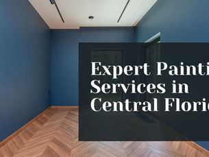 Expert Painting Services in Central Florida