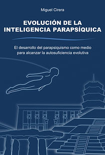 Portada Evolucion Inteligencia Parapsiquica Miguel Cirera - alta resolucion.jpg