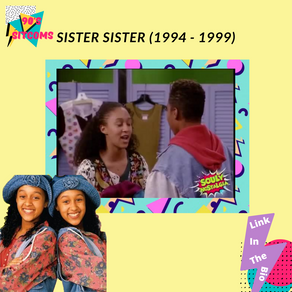 ‘Sister Sister, talk about two-way twister..’