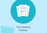 Step 1 - shows documents stacked overlapping with the caption Your Housing Portfolio