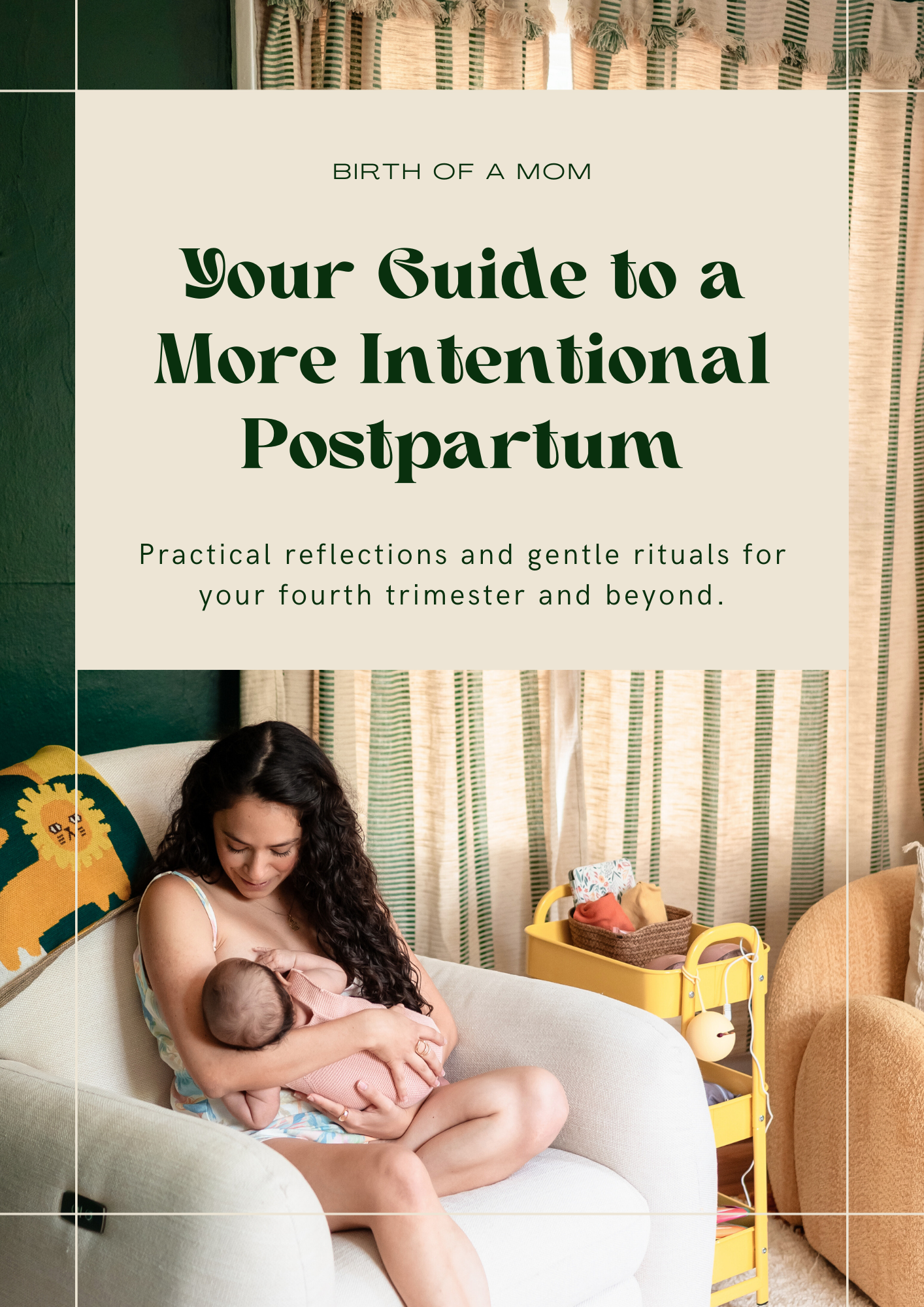 Your Guide to A More Intentional Postpartum