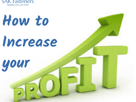 How to Increase your Profits?
