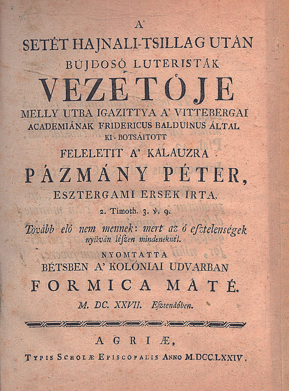 126. Pázmány Péter: A’ setét hajnali-tsillag...
