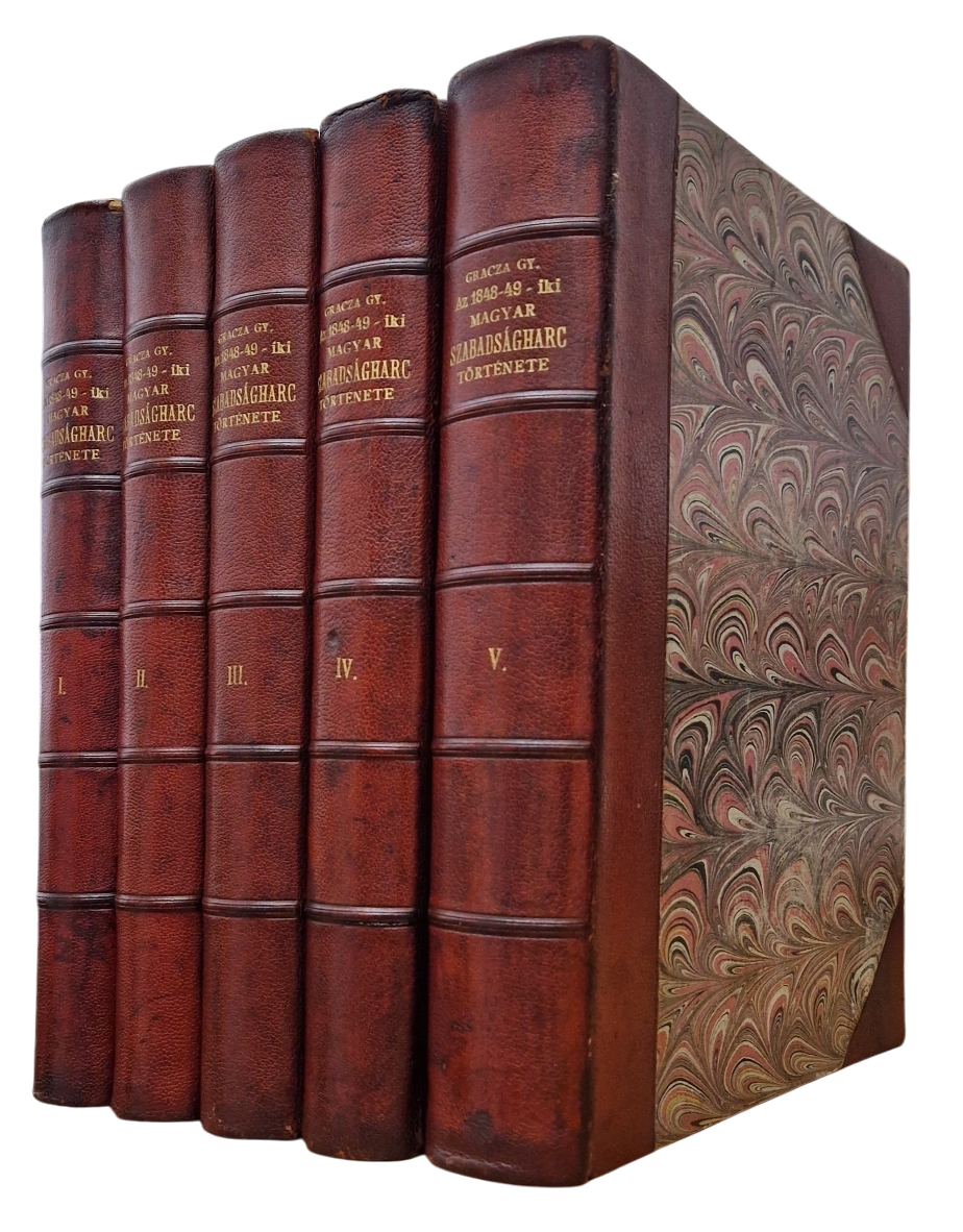 95. Gracza György: Az 1848-49-iki magyar szabadságharcz története. I-V.