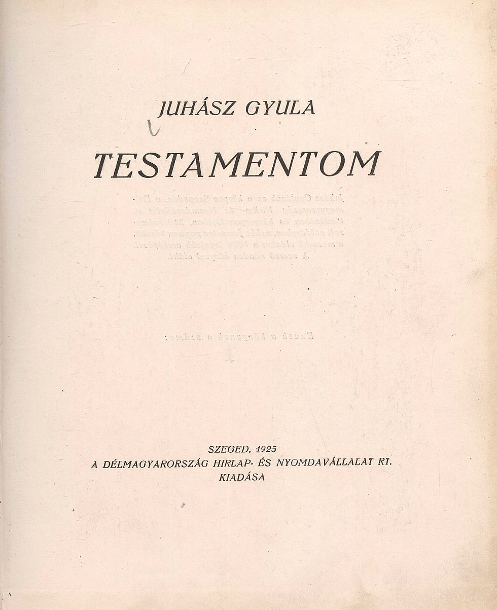 Indexkép: 248.  Juhász Gyula:  Testamentom