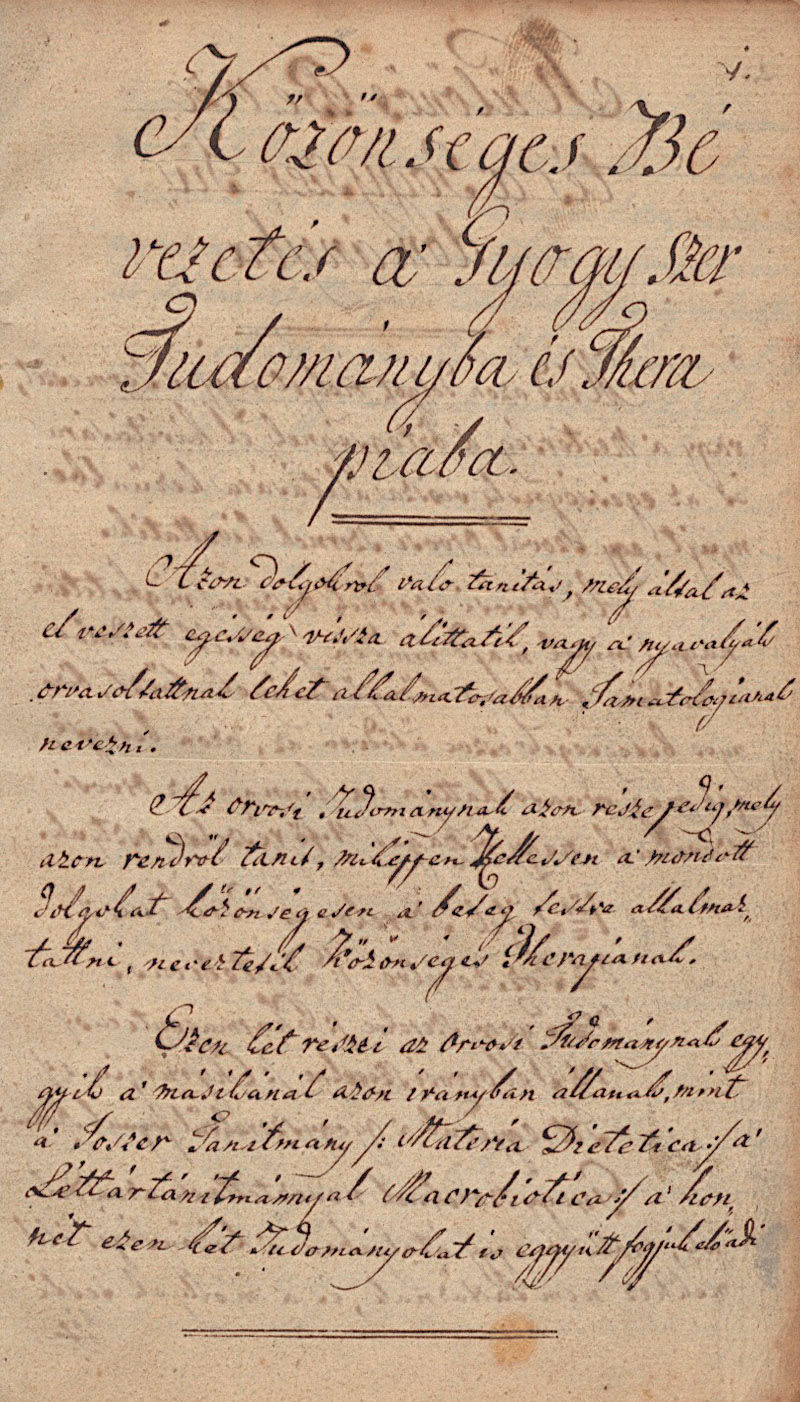 287. Közönséges Bévezetés a’ Gyógy Szer Tudományba és Therapiaba.