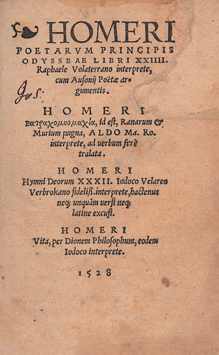 403. Homeros: ~ poetarum principis Odysseae...