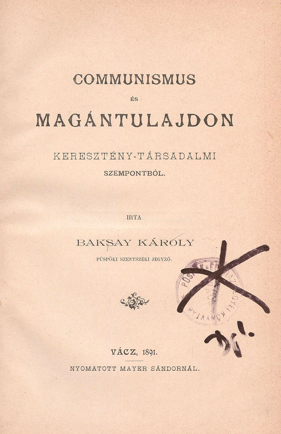 14. Baksay Károly: Communismus és magántulajdon...