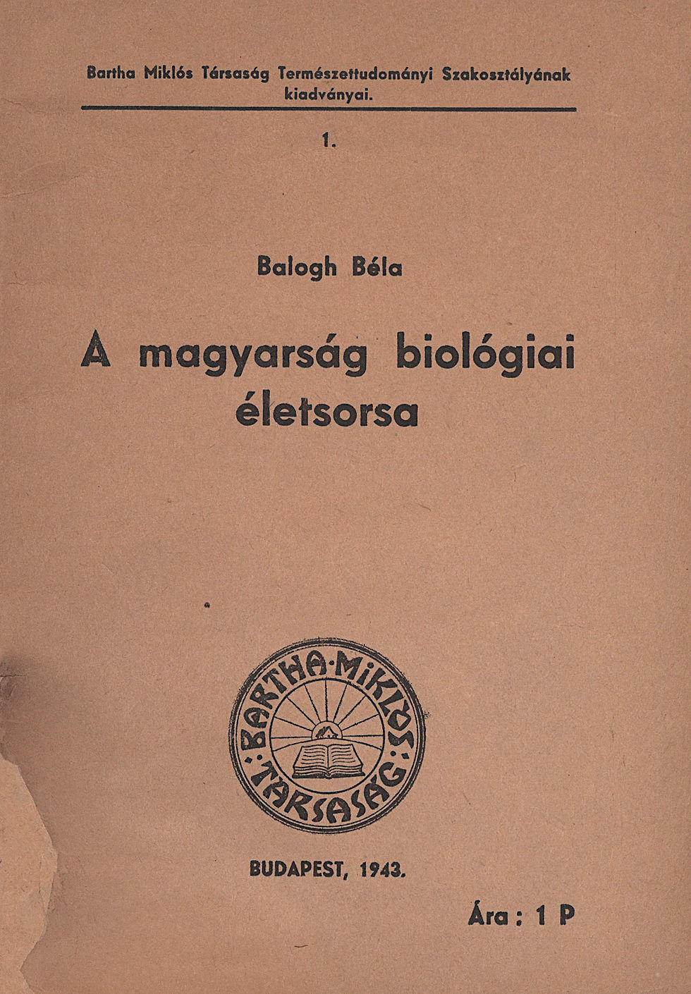 17. Balogh Béla: A magyarság biológiai életsorsa