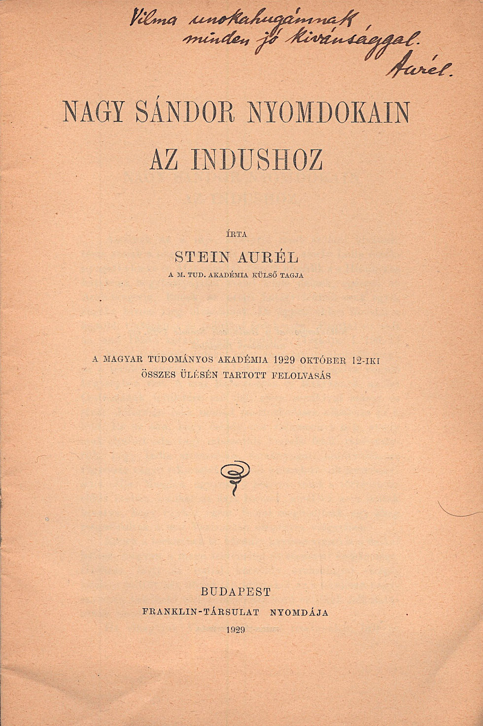 196. Stein Aurél: Nagy Sándor nyomdokain az Indushoz.