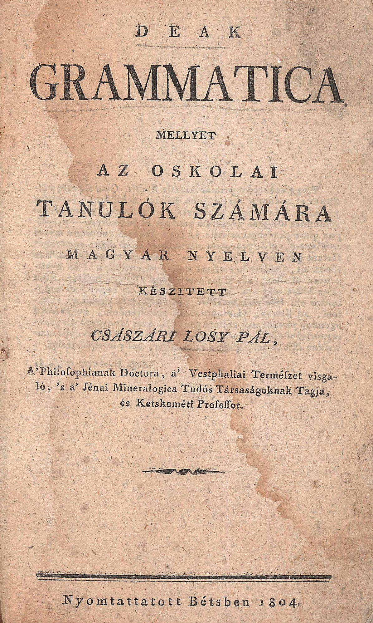 393.  Losy Pál, császári:  Deák grammatica...