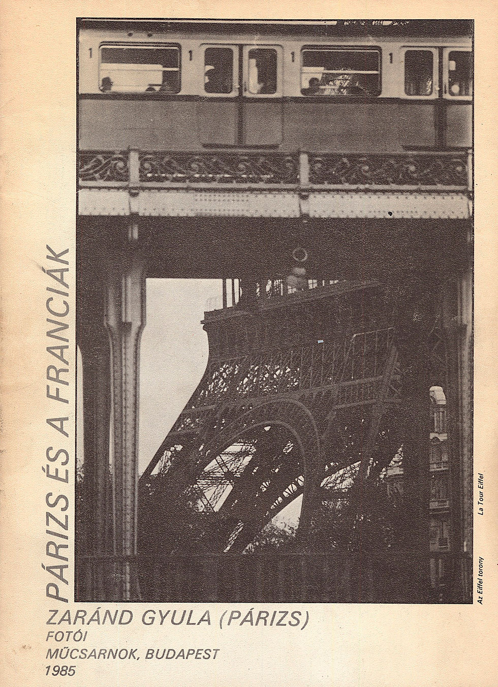 120. Zaránd Gyula: Párizs és a franciák. ~ (Párizs) fotói.