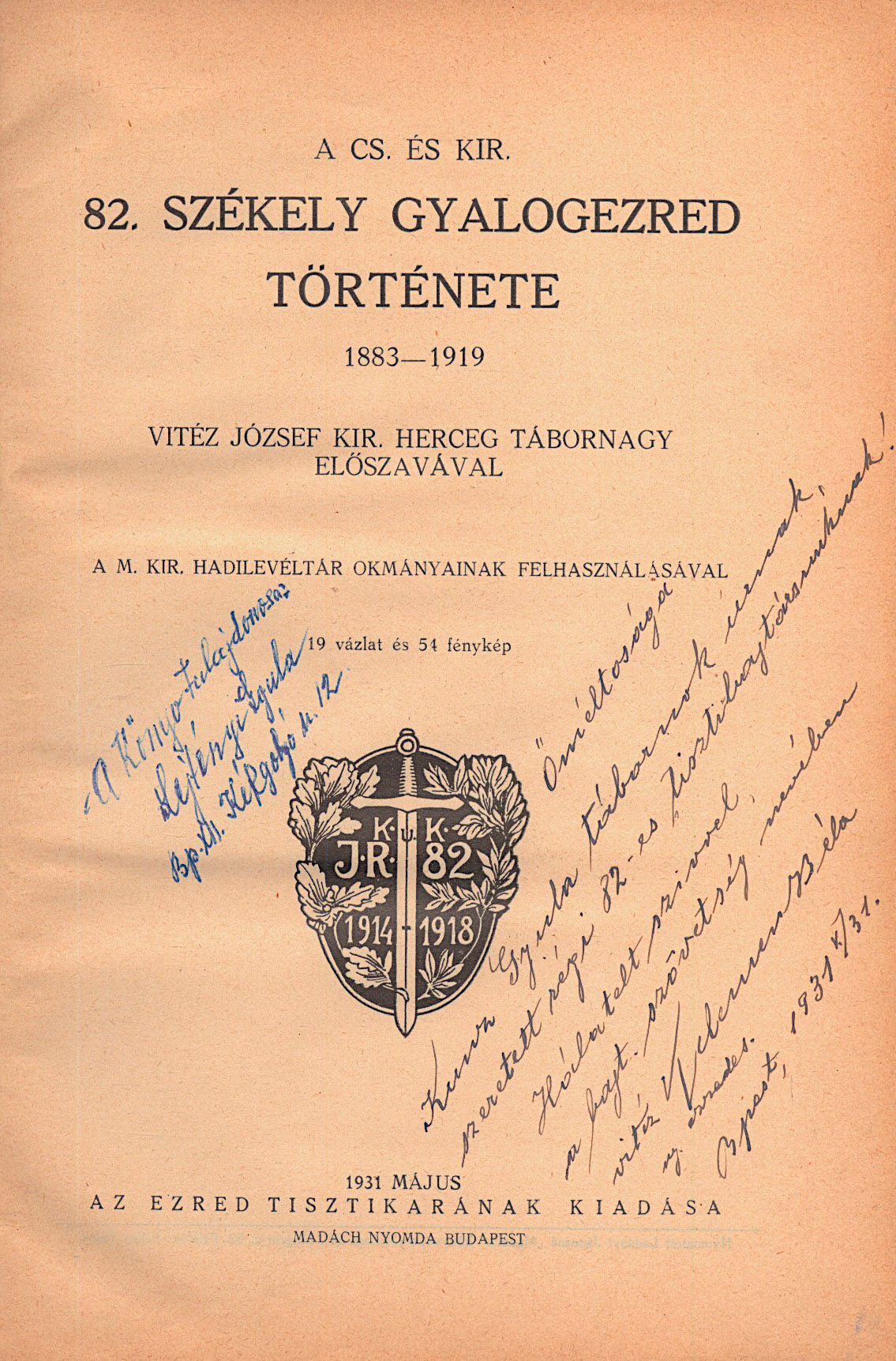 72.	A cs. és kir. 82. székely gyalogezred története 1883-1919.