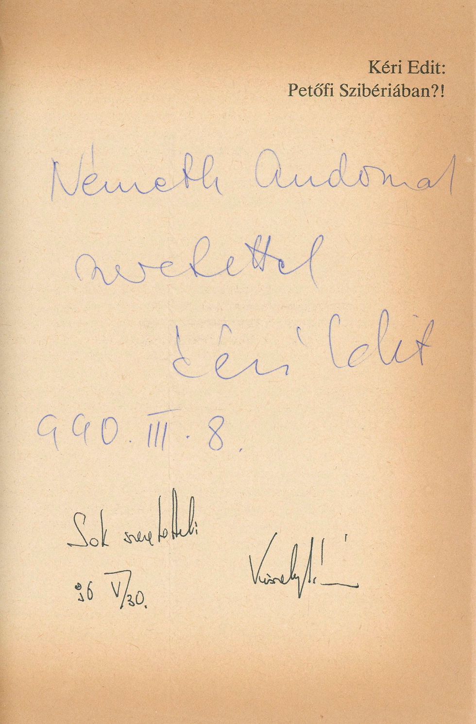 200. Kéri Edit: Petőfi Szibériában?!