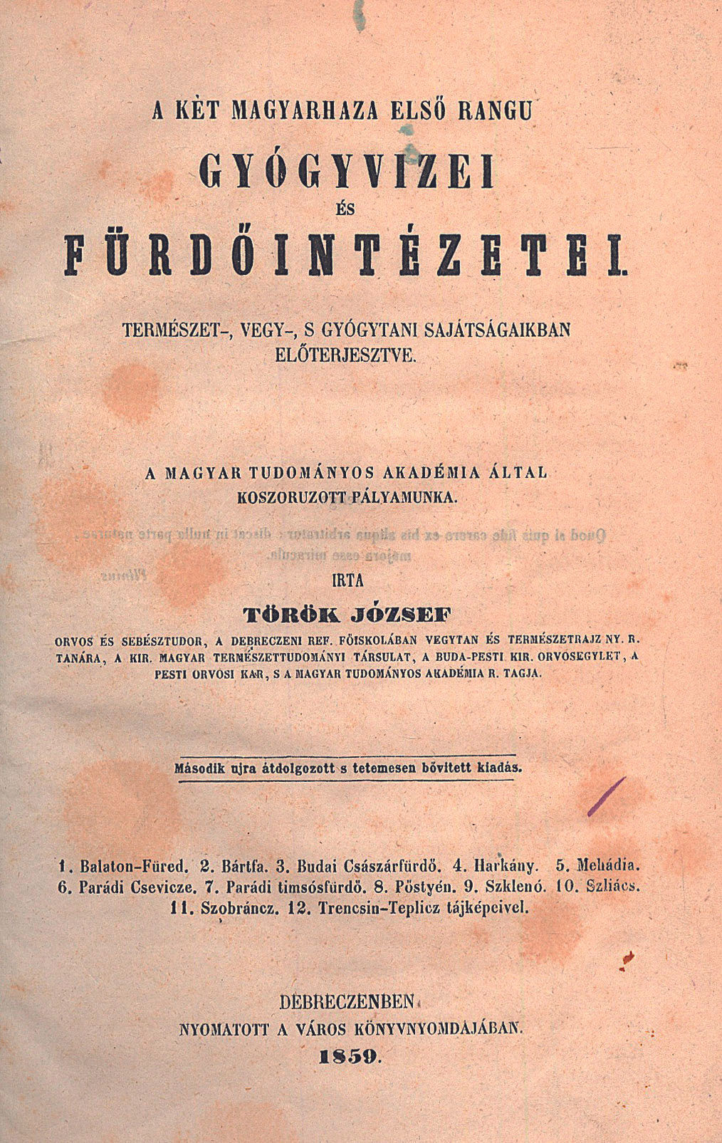 61.	Török József:  A két magyarhaza első rangu gyógyvizei...
