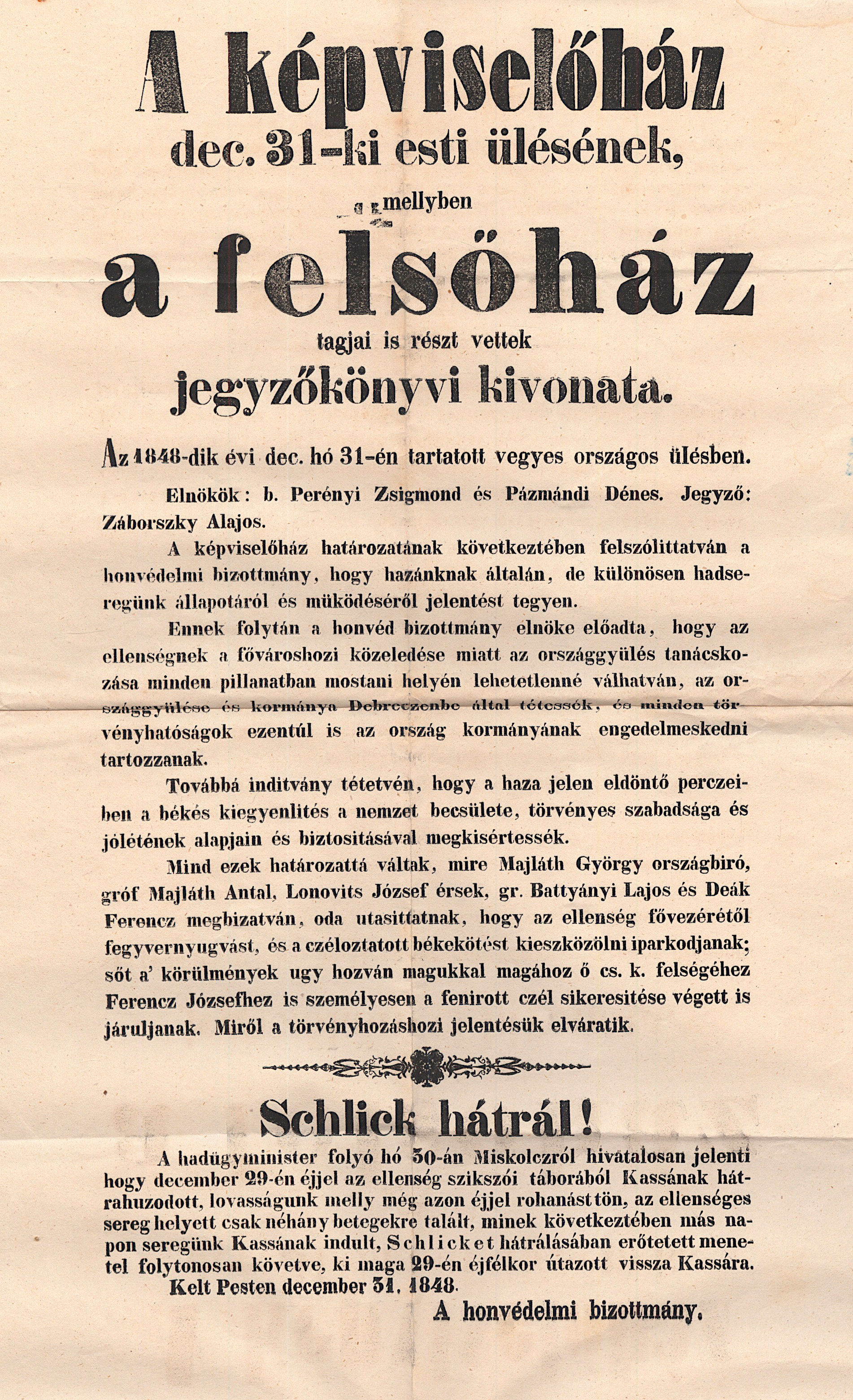 52.	A képviselőház dec. 31-ki esti ülésének, mellyben a felsőház tagjai...