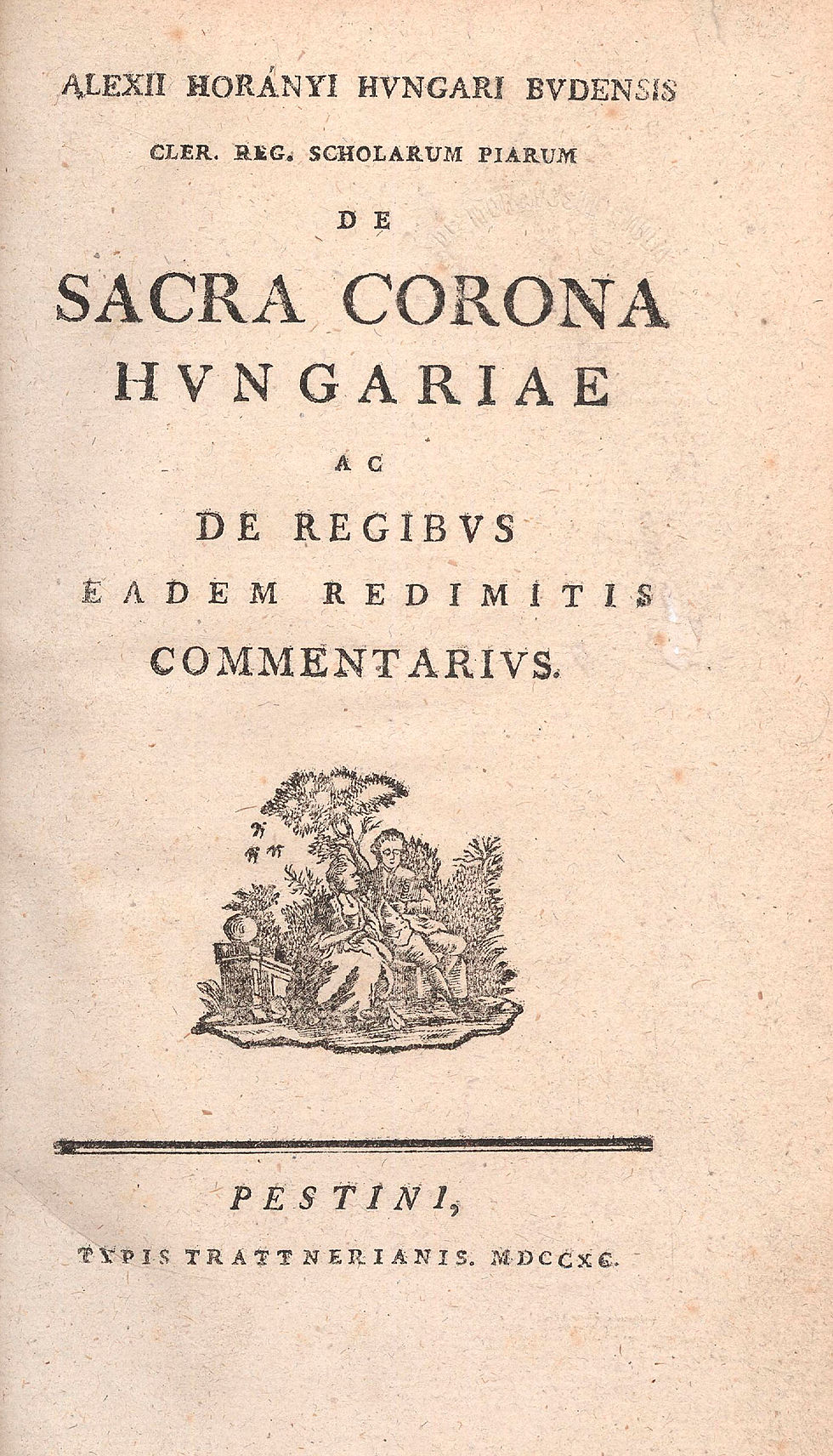 52. Horányi, (Elek) Alexius: De Sacra Corona Hungariae...
