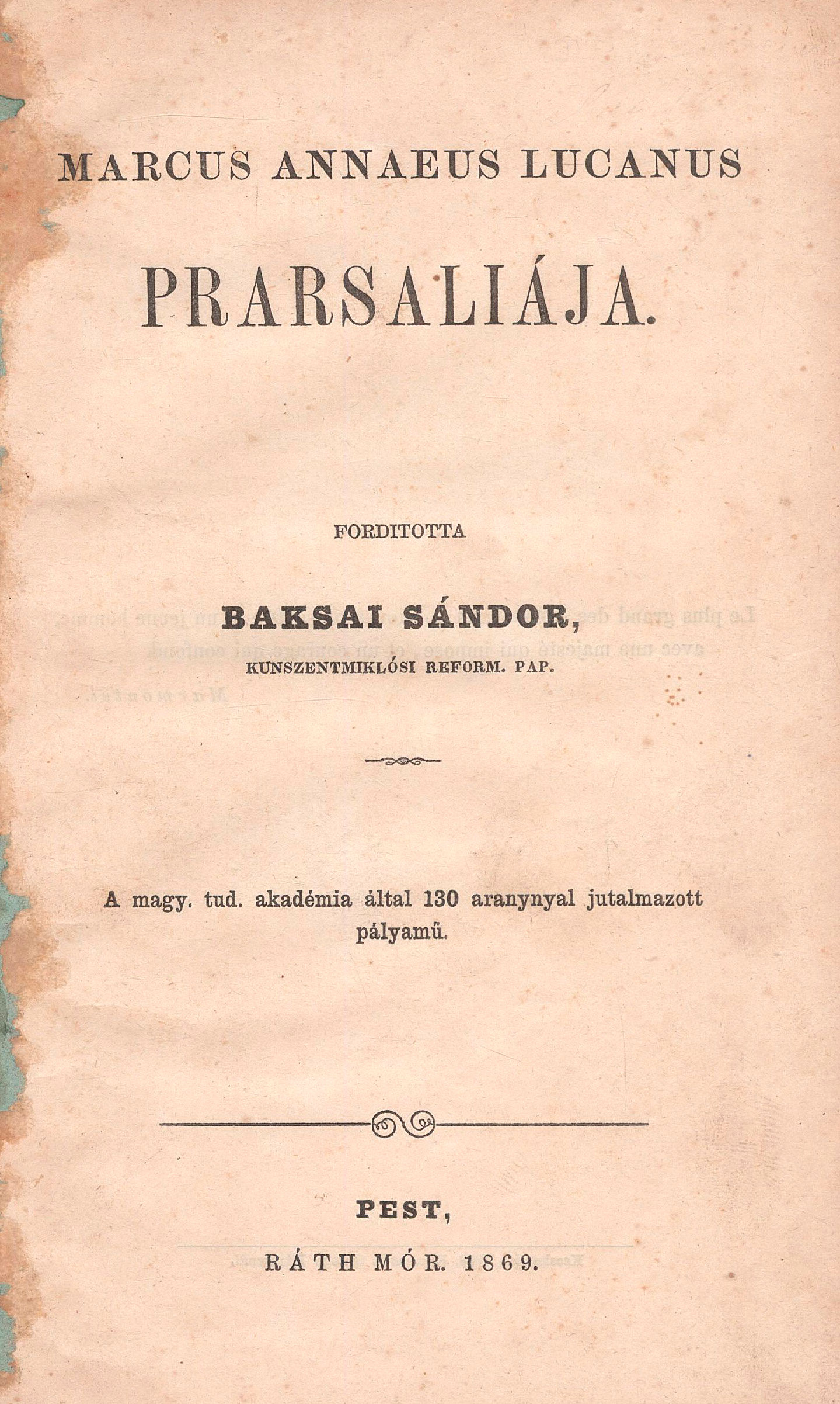 121. Lucanus, Marcus Annaeus:  ~ Prarsaliája [!].