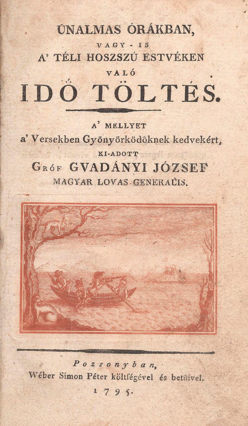 57. Gvadányi József, gróf: Únalmas órákban...