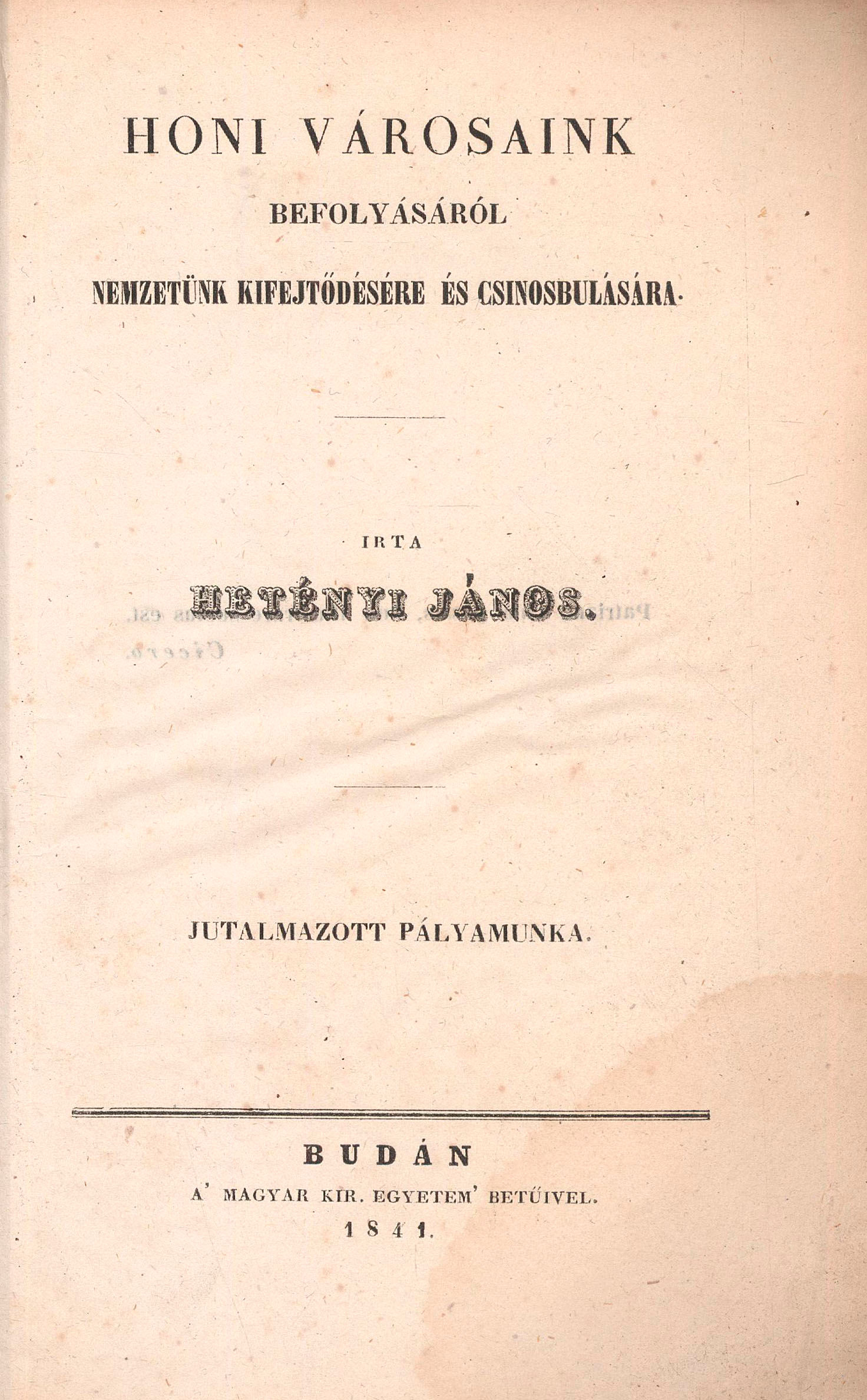 186. Hetényi János: Honi városaink befolyásáról...