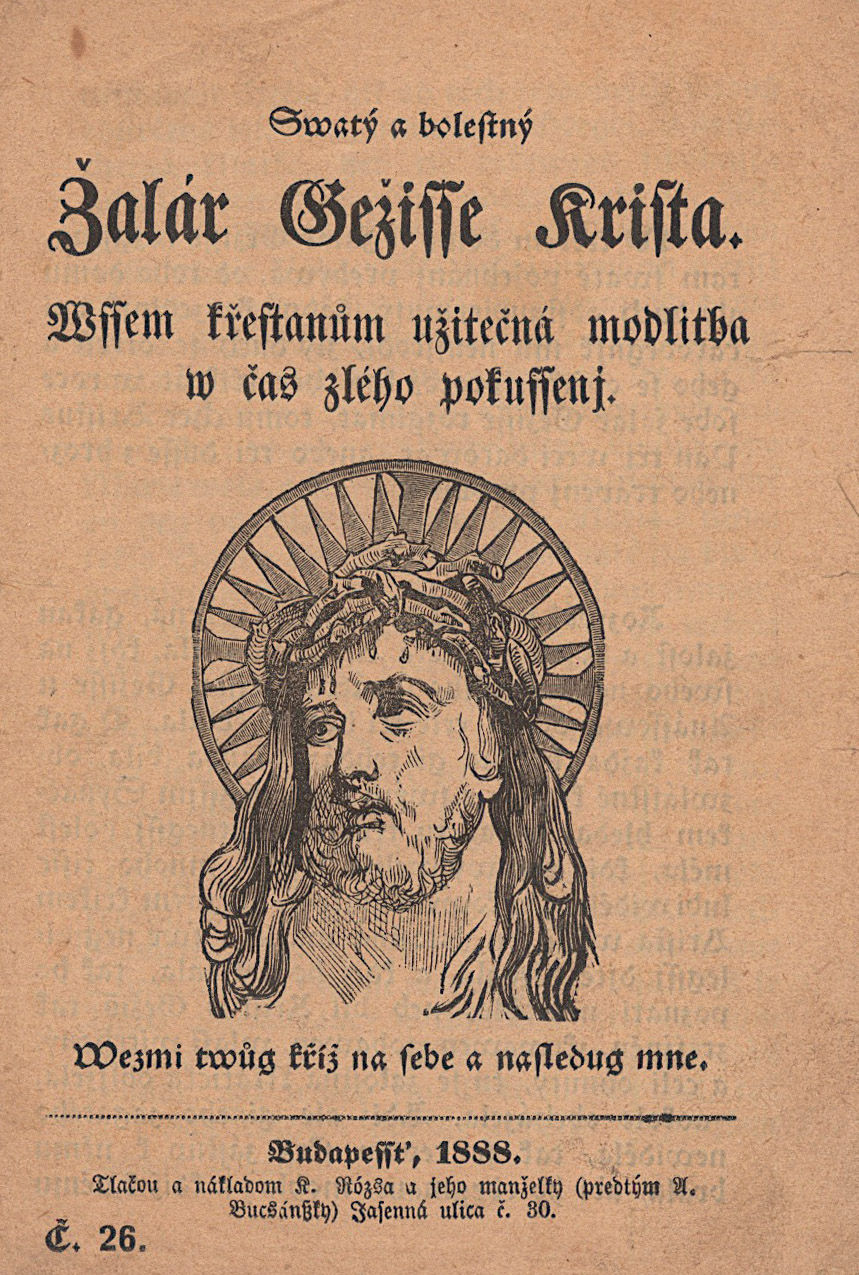 327. Swatý a bolestný Žalár Gežisse Krista.