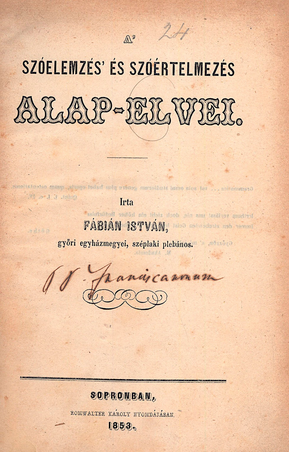 284. Fábián István: A’ szóelemzés’ és szóértelmezés alap-elvei