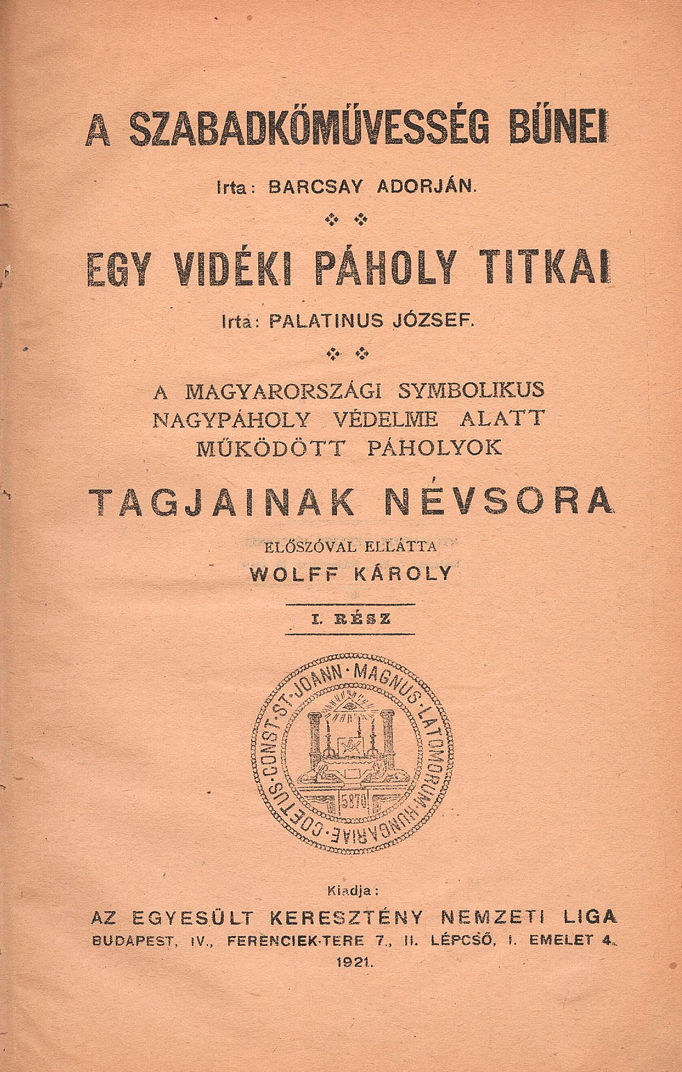 460. Barcsay Adorján – Palatinus József: A szabadkőművesség bűnei.