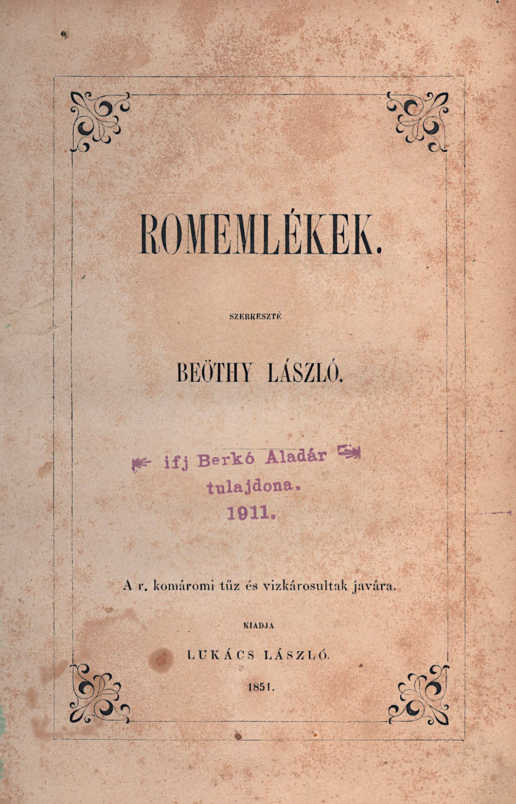 123. Beöthy László: Romemlékek.