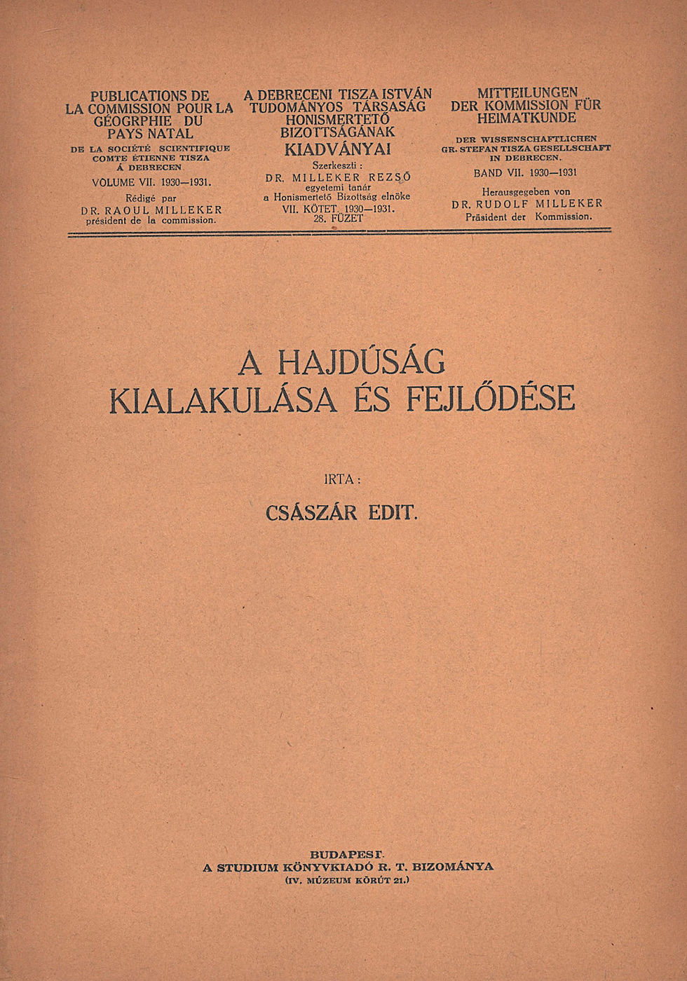 50. Császár Edit: A Hajdúság kialakulása és fejlődése