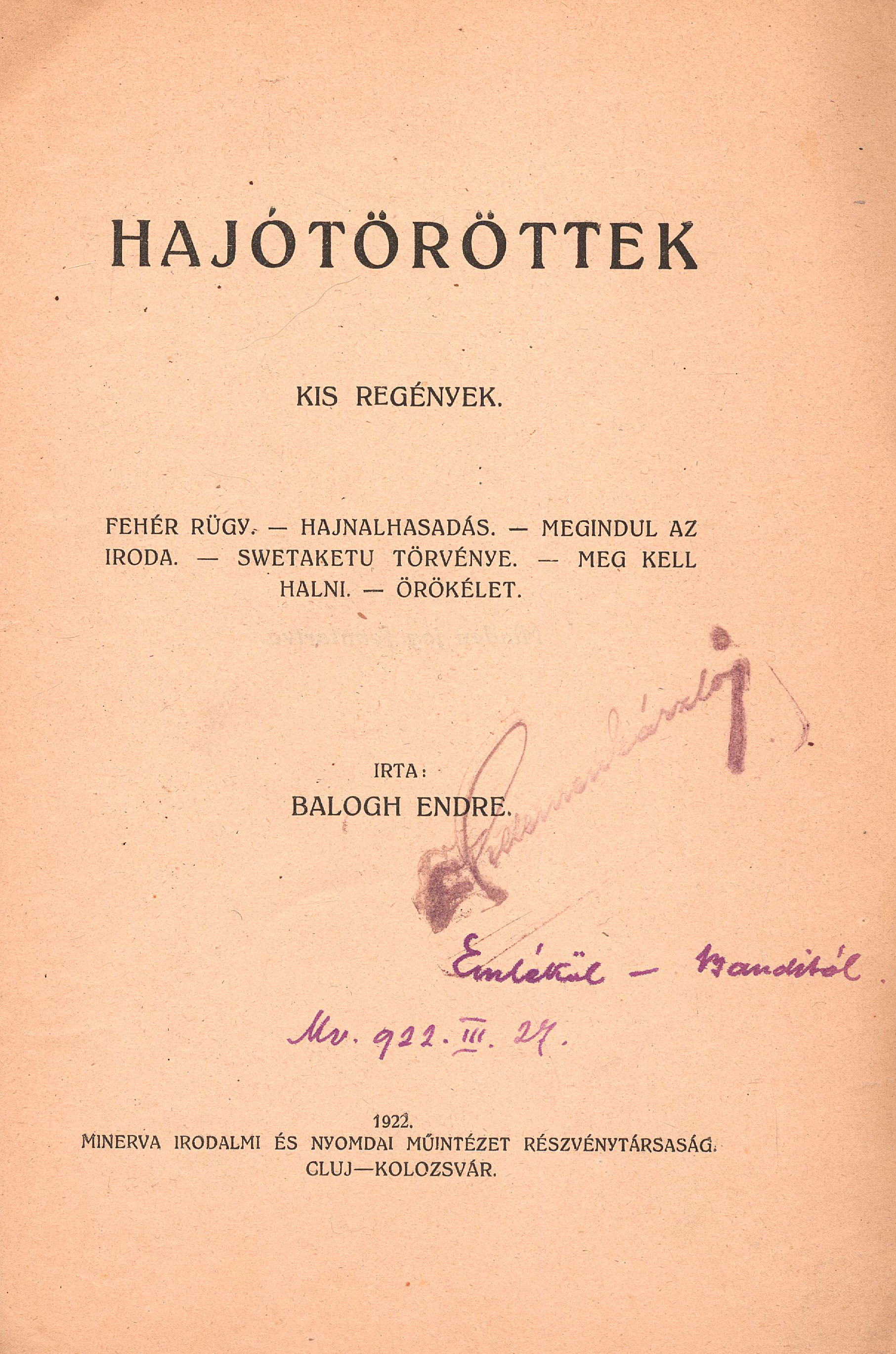 10.	Balogh Endre:  Hajótöröttek. Kis regények.