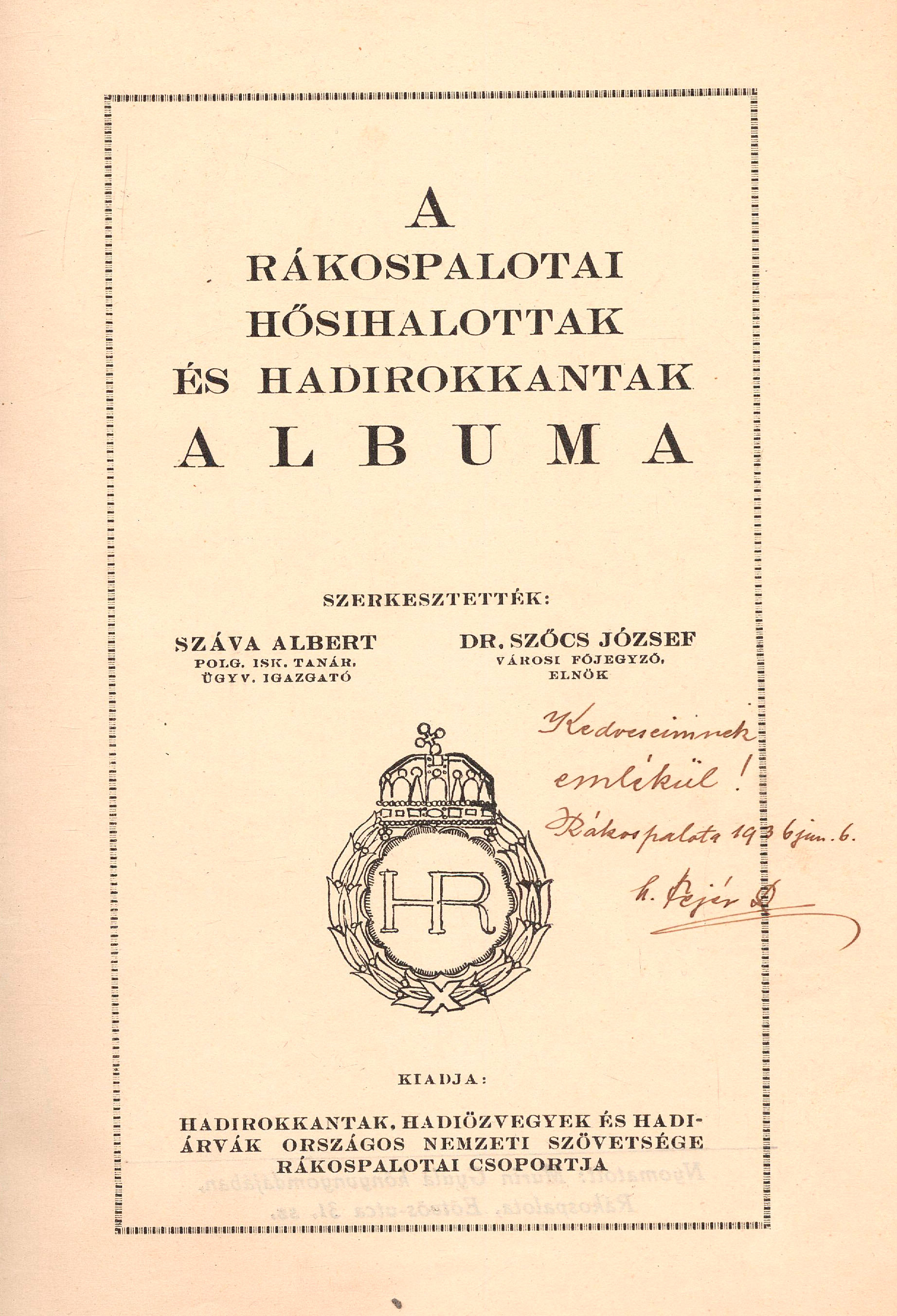 108.	Száva Albert – Dr. Szőcs József:  A rákospalotai hősihalottak...
