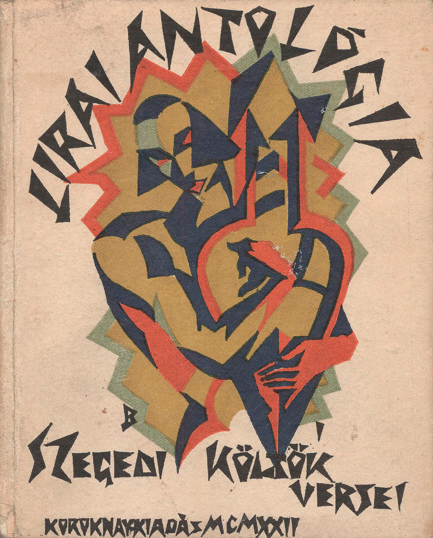 212.  Lírai antológia szegedi költők verseiből.