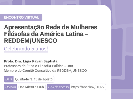 Rede de Mulheres Filósofas da América Latina - UNESCO - Celebrando 5 anos!
