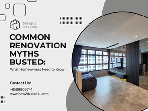 Common Renovation Myths Busted: What Homeowners Need to Know