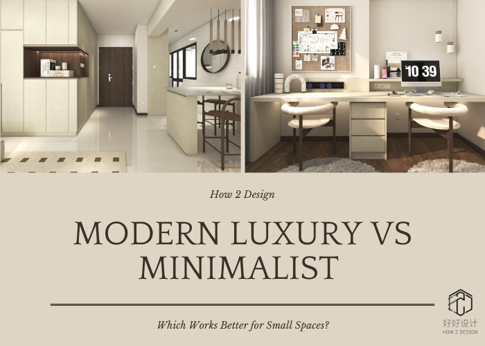 Modern Luxury vs Minimalist: Which Works Better for Small Spaces?