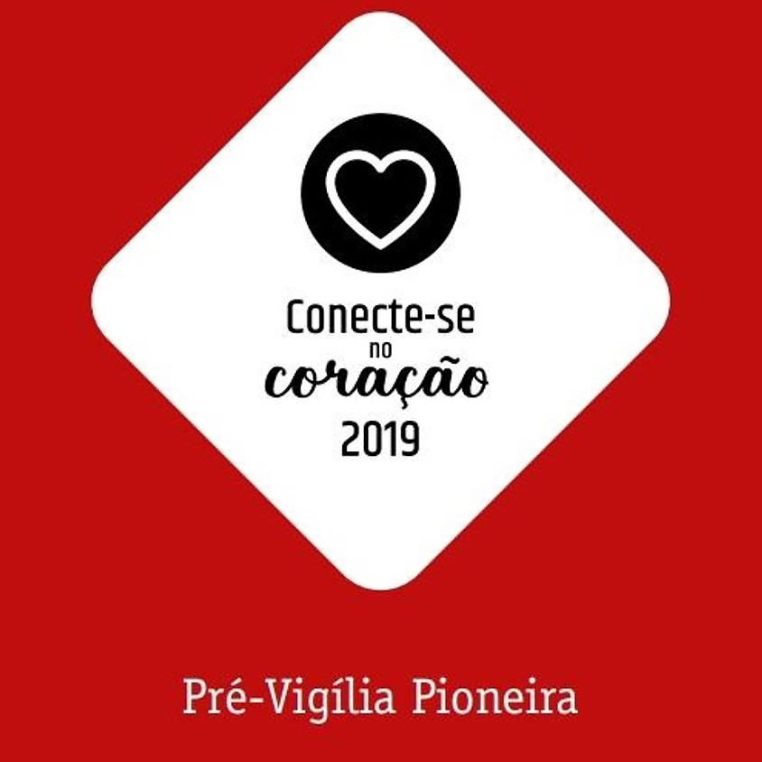 Pré Vigília Pioneira - Jovem Maior 18