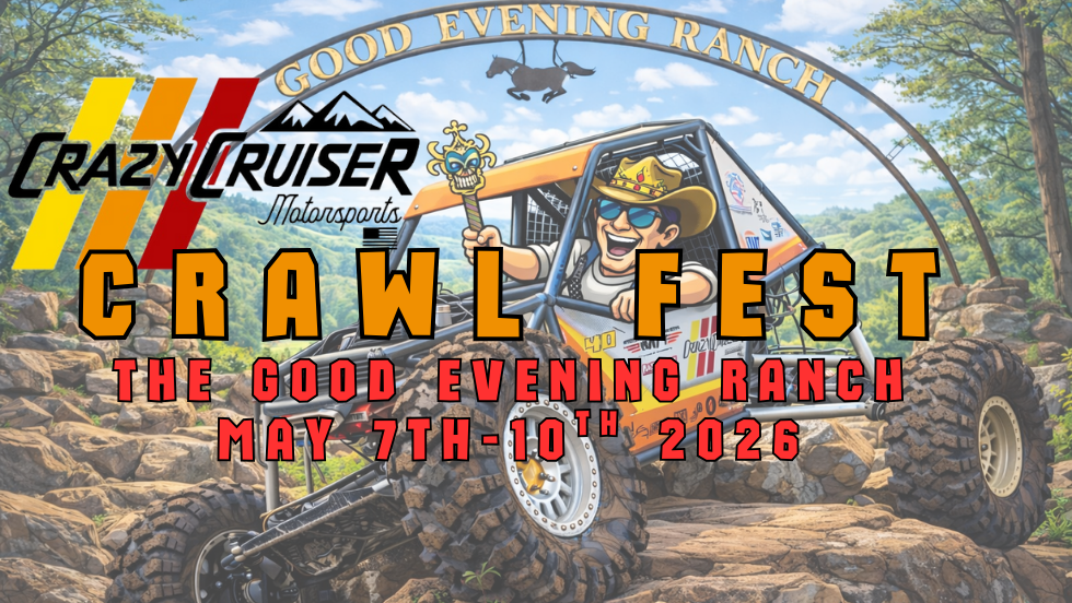 CRAWL FEST PRESENTED BY CRAZY CRUISER MOTORSPORTS